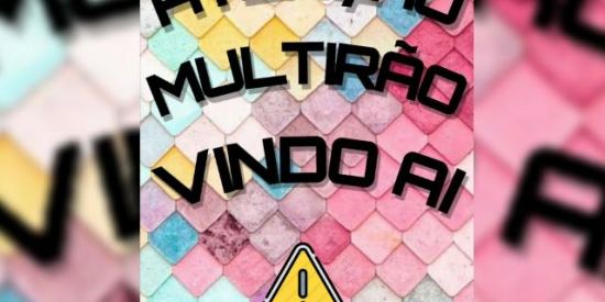 Imagem do grupo de WhatsApp 🚨🔊AVISO DE MULTIRÕES🔊🚨