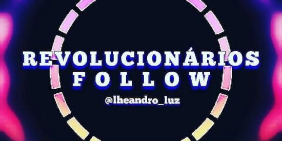 Imagem do grupo de WhatsApp 01REVOLUCIONÁRIOS FOLLOW