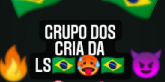 Imagem do grupo de WhatsApp Grupo dos Cria da LS🇧🇷🥵🇧🇷