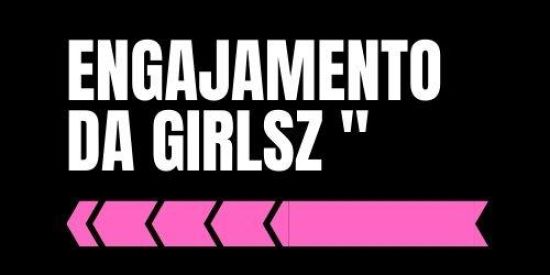 Imagem do grupo de WhatsApp ~Engajamento da Girlsz 🌸💕