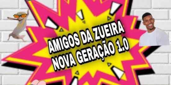 Imagem do grupo de WhatsApp AMIGOS DA ZUEIRA NOVA GERAÇÃO 1.0