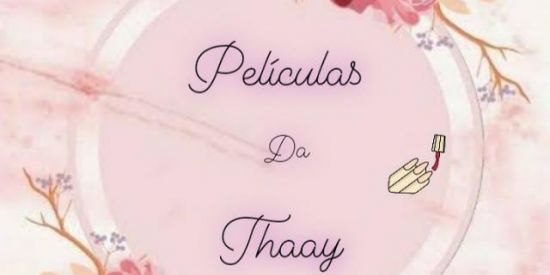 Imagem do grupo de WhatsApp Películas  da Thaay 💅