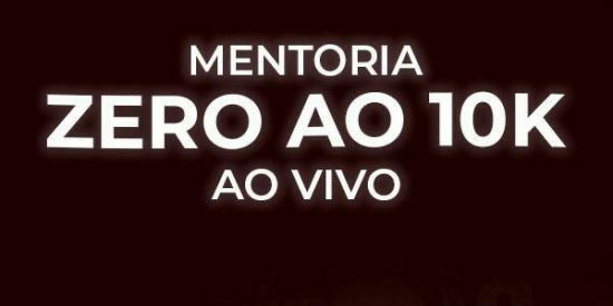 Imagem do grupo de WhatsApp MENTORIA DO ZERO AO 10K