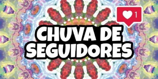 Imagem do grupo de WhatsApp Chuva de Seguidores