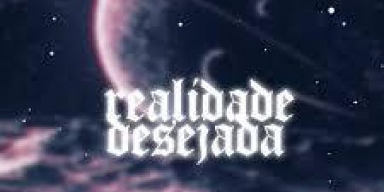 Imagem do grupo de WhatsApp ~REALIDADE DESEJADA~(◍•ᴗ•