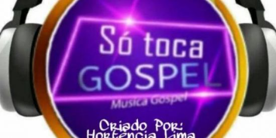 Imagem do grupo de WhatsApp SÓ TOCA GOSPEL