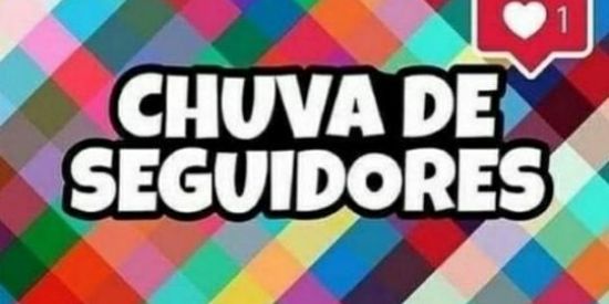 Imagem do grupo de WhatsApp 👇 Chuva de Seguidores  👇