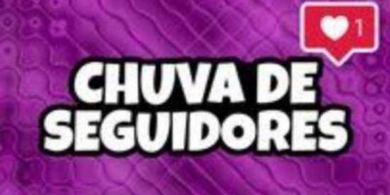 Imagem do grupo de WhatsApp Chuva de seguidores no Instagram