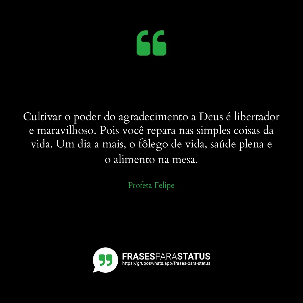 Imagem com a frase para status: Cultivar o poder do agradecimento a Deus é libertador e maravilhoso. Pois você repara nas simples co...