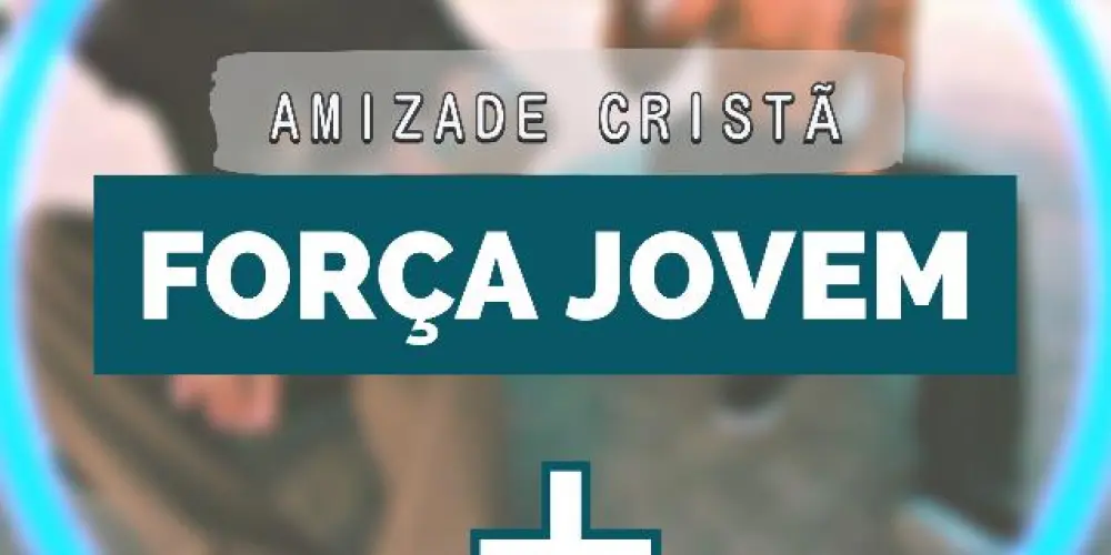 Imagem do grupo de WhatsApp Amizade Cristã Força Jovem 🫱🏼‍🫲🏽