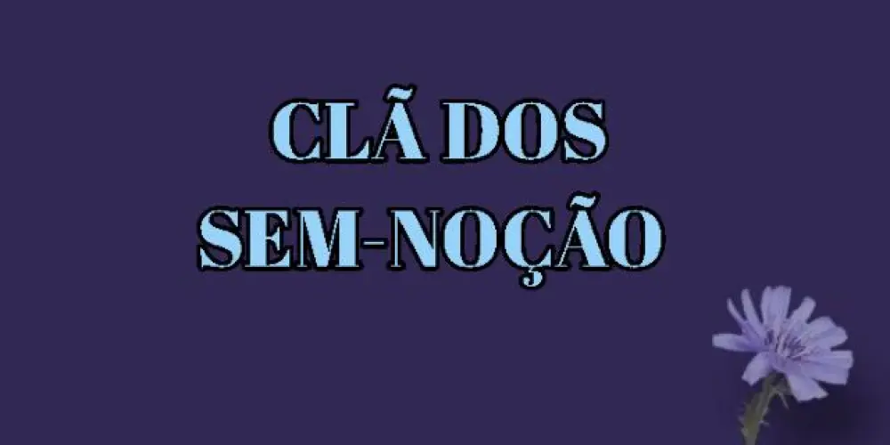 Imagem do grupo de WhatsApp CLÃ DOS SEM-NOÇÃO