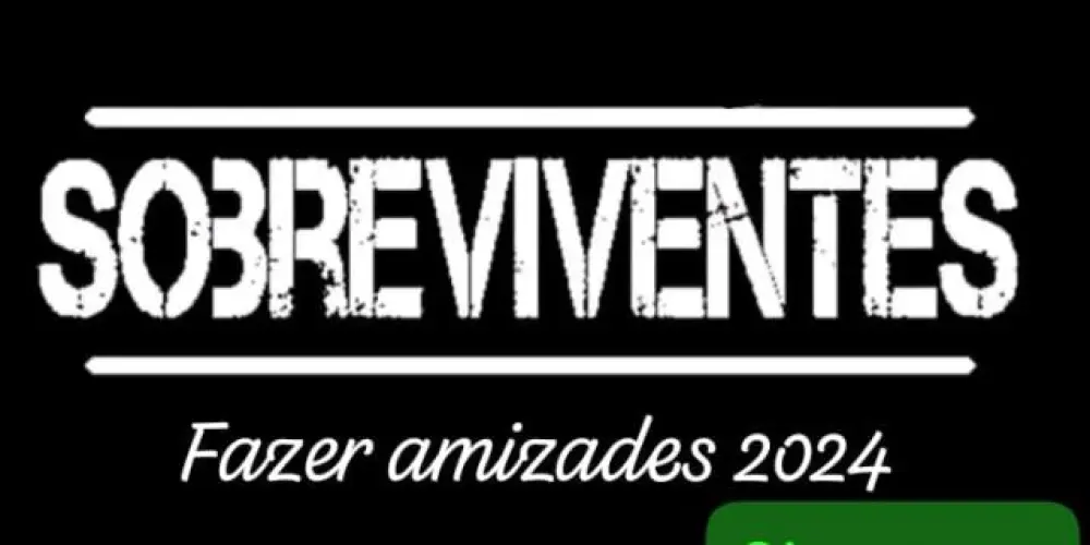Imagem do grupo de WhatsApp Sobreviventes (Fazer Amizades 2024) 🇦🇴🇧🇷
